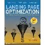 Landing Page Optimization: The Definitive Guide to Testing and Tuning for Conversions (平装)