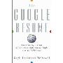 The Google Resume: How to Prepare for a Career and Land a Job at Apple, Microsoft, Google, or Any Top Tech Company (精装)