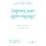 Improve Your Sight-Singing!: Elementary Low / Medium Treble (平装)