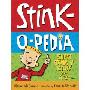 Stink-O-Pedia: Super Stink-Y Stuff from A to Zzzzz (图书馆装订)