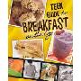 A Teen Guide to Breakfast on the Go (图书馆装订)