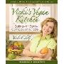 Vicki's Vegan Kitchen: Eating with Sanity, Compassion & Taste (平装)