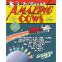 Amazing Cows: Udder Absurdity for Children (精装)