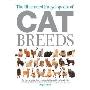 The Illustrated Encyclopedia of Cat Breeds (精装)
