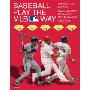 Baseball: Play the Mlb Way (平装)