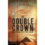 The Double Crown: Secret Writings of the Female Pharaoh (平装)