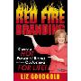 Red Fire Branding: Creating a Hot Personal Brand to Have Customers for Life (平装)