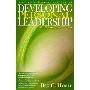 Developing Personal Leadership: Maximizing Your Success (平装)