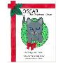 Oscar the Christmas Kitten: A Story of Hope (精装)