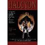Halcyon: Raised by God Never Told to Lay Down (平装)