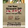 Cut Your Grocery Bill in Half with America's Cheapest Family: Includes So Many Innovative Strategies You Won't Have to Cut Coupons (CD)