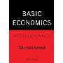 Basic Economics, Fourth Edition: A Common Sense Guide to the Economy (CD)