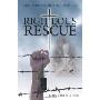 Righteous Rescue: Heroism That Healed a Hurting Nation (平装)