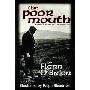 The Poor Mouth: A Bad Story about the Hard Life (平装)