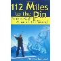 112 Miles to the Pin: Extreme Golf Around the World (精装)