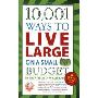 10,001 Ways to Live Large on a Small Budget (平装)