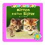 Kitten and Her Sister (精装)