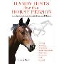 Handy Hints for the Horse Person: Hundreds of Tips to Save Time and Money (平装)