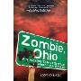 Zombie, Ohio: A Tale of the Undead (平装)