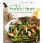 Williams-Sonoma Weeknight Fresh & Fast: Simple, Healthy Meals for Every Night of the Week (精装)