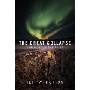 The Great Collapse: Survivors of the Pulse (Perfect Paperback)