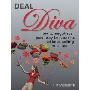 Deal Diva: How to Negotiate Your Way to Success Without Selling Your Soul (平装)