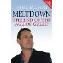 Meltdown: The End of the Age of Greed (平装)