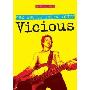 Vicious: The Art of Dying Young (平装)