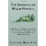 The Journals of Major Peabody: A Portfolio of Deceptions, Improbable Stories and Commentaries about Upland Game Birds, Waterfowl, Dogs and Popular De (平装)