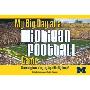 My Big Day at a Michigan Football Game (精装)