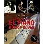 Manual Para Tocar El Piano Rock y Blues: Fraseos Magistrales, Solos y Estilos de Blues, Desde Nueva Orleans a Nueva York (平装)