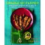 Cradle of Flavor: Home Cooking from the Spice Islands of Indonesia, Malaysia, and Singapore (精装)
