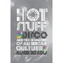 Hot Stuff: Disco and the Remaking of American Culture (精装)