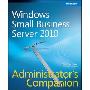 Windows Small Business Server 2010 Administrator's Companion (平装)