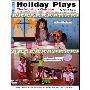 Holiday Plays: Plays for Thanksgiving and Christmas (平装)