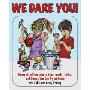 We Dare You!: Hundreds of Fun Science Bets, Challenges, and Experiments You Can Do at Home (平装)