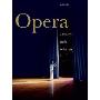 Opera: Composers. Works. Performers. (平装)