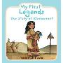 My First Legends: The Story of Bluebonnet (木板书)