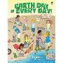 Earth Day Is Every Day! (平装)