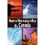 Merveilles Naturelles Du Canada (精装)