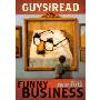 Guys Read: Funny Business (图书馆装订)