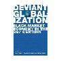 Deviant Globalization (平装)