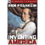 Ben Franklin: Inventing America (平装)