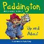 Paddington Bear Up and About (木板书)