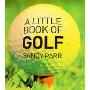 A Little Book of Golf (平装)