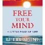 Free Your Mind: A Little Book of Life (平装)
