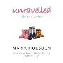 Unravelled: The true story of a woman who dared to become a different kind of mother (平装)