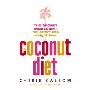The Coconut Diet: The Secret Ingredient for Effortless Weight Loss (平装)
