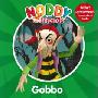 Noddy and Friends Character Books – Gobbo (平装)