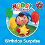 Noddy and Friends Character Books – Birthday Surprise (平装)